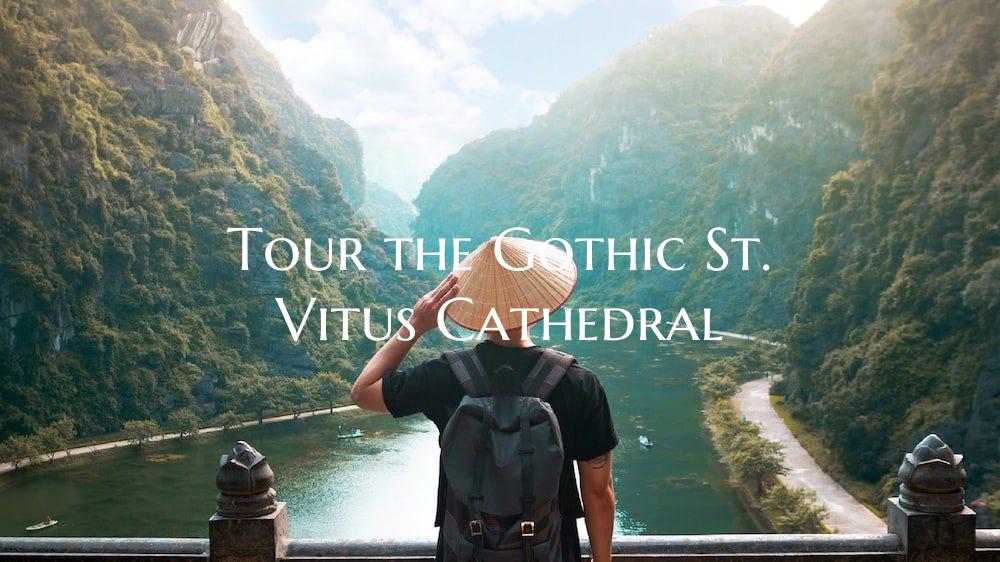 Tour the Gothic St. Vitus Cathedral