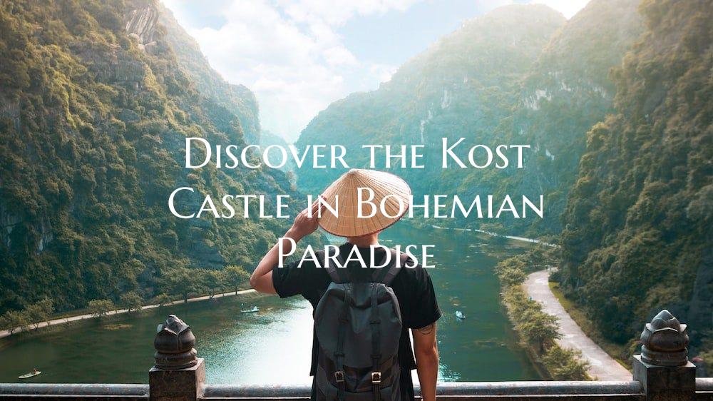 Discover the Kost Castle in Bohemian Paradise