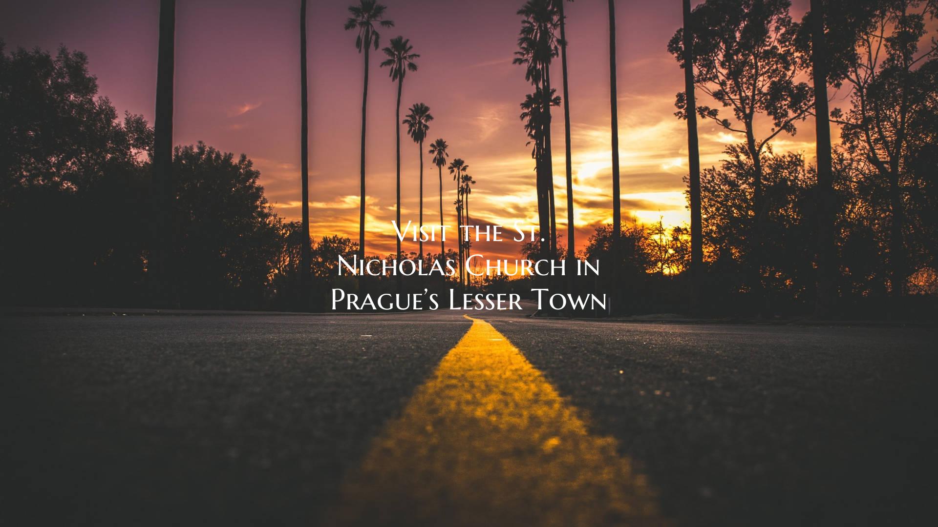 Visit the St. Nicholas Church in Prague’s Lesser...