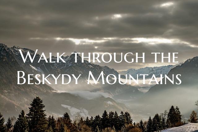 Walk through the Beskydy Mountains