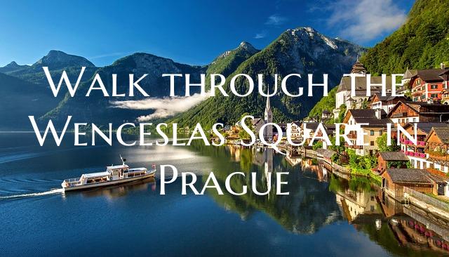 Walk through the Wenceslas Square in Prague